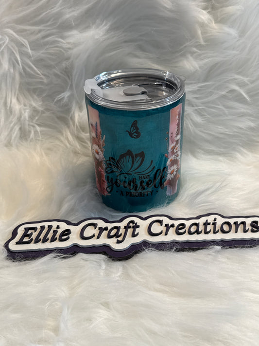 #36 10oz Make Yourself a Priority Shortie