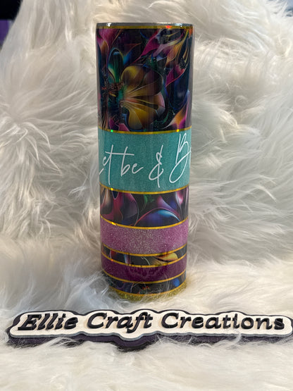 #34 30oz Let be and Breathe Tumbler